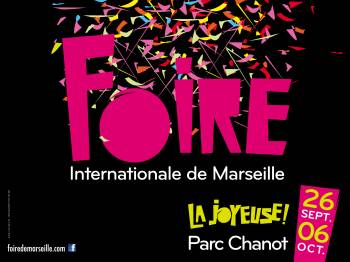 FOIRE INTERNATIONALE DE MARSEILLE Marseille FOIRE DE MARSEILLE
